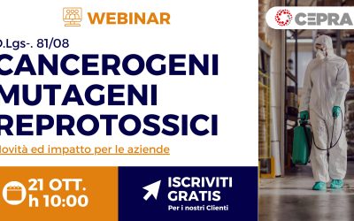 WEBINAR GRATUITO – CANCEROGENI MUTAGENI REPROTOSSICI Dlgs 81/08 novità ed impatto per le aziende